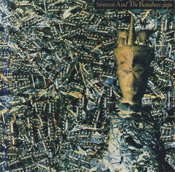 SIOUXSIE & THE BANSHEES - JUJU
