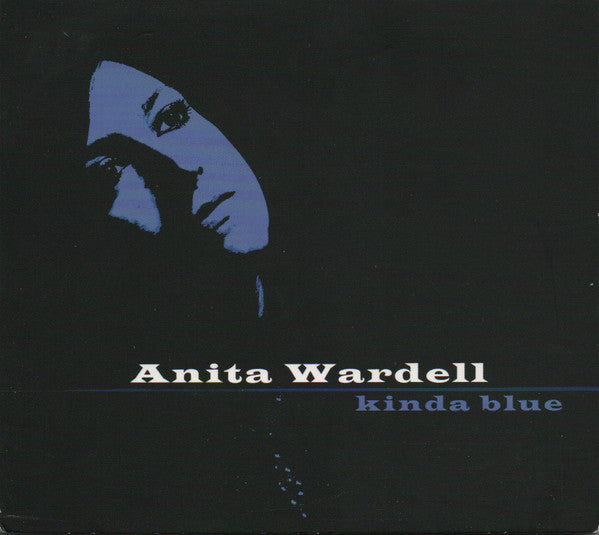 WARDELL, ANITA - KINDA BLUE