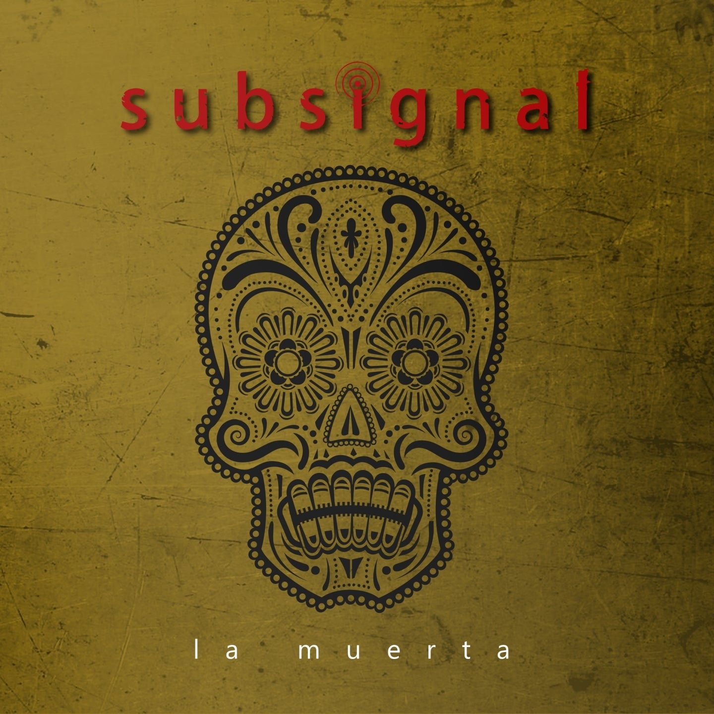 SUBSIGNAL - LA MUERTA