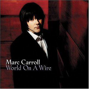 CARROLL, MARC - WORLD ON A WIRE