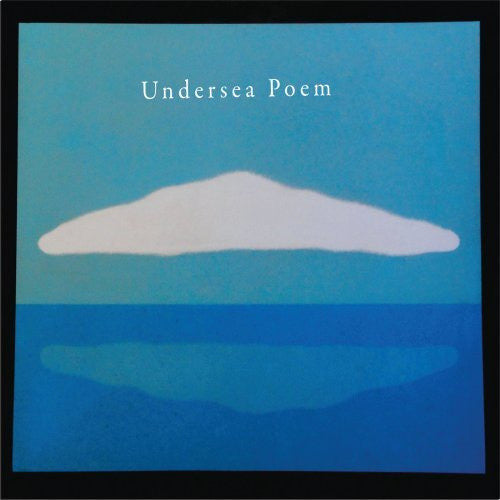 UNDERSEA POEM - ST