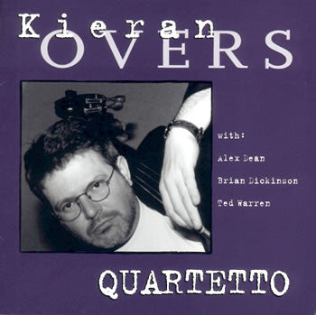 OVERS, KIERAN - QUARTETTO