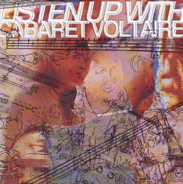 CABARET VOLTAIRE - LISTEN UP WITH