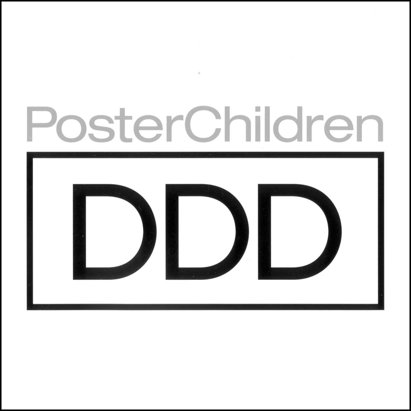 POSTER CHILDREN - DDD