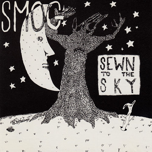 SMOG - SEWN TO THE SKY