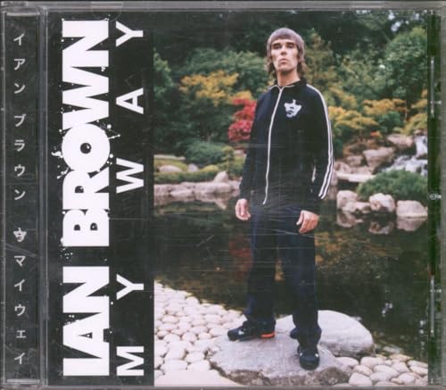 BROWN, IAN (STONE ROSES) - MY WAY