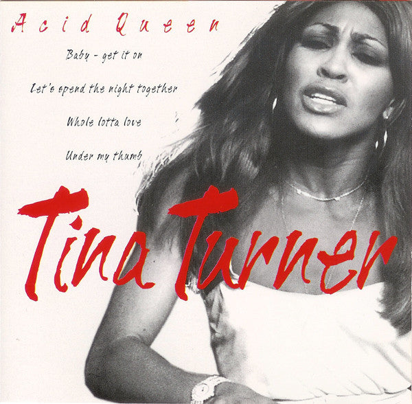 TURNER, TINA - ACID QUEEN