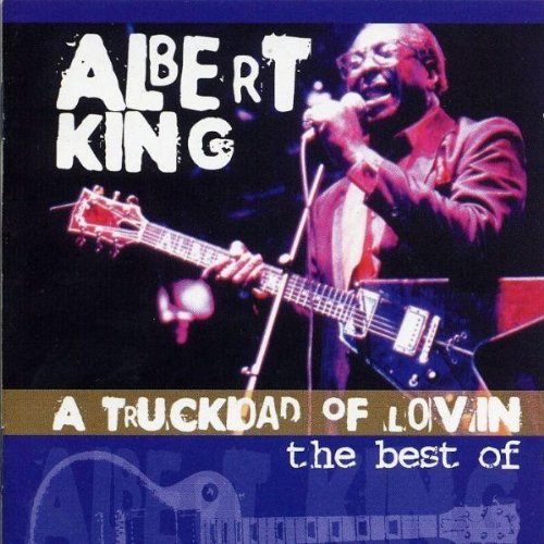 KING, ALBERT - TRUCKLOAD OF LOVIN'