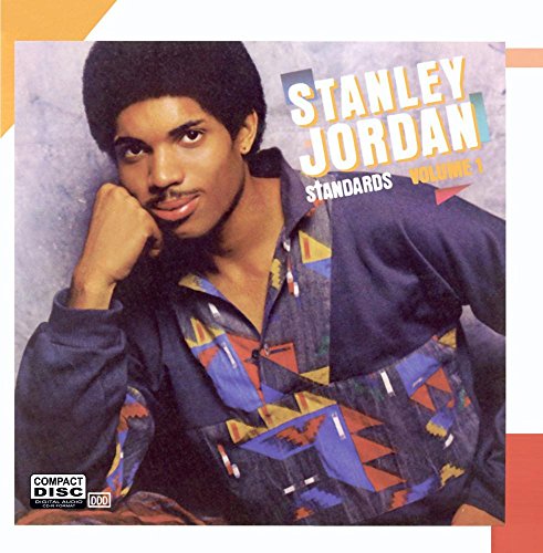 JORDAN, STANLEY - STANDARDS V1