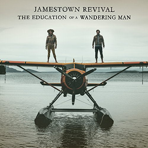 JAMESTOWN REVIVAL - EDUCATION OF A WANDERING MAN