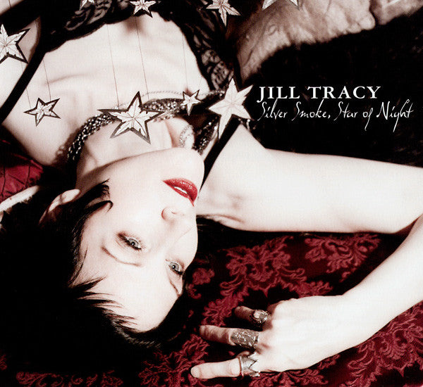 TRACY, JILL - SILVER SMOKE STAR OF NIGHT
