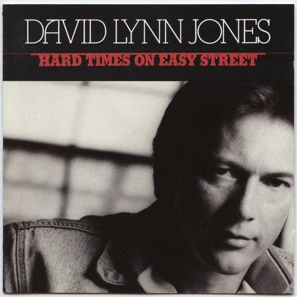 JONES, DAVID LYNN - HARD TIMES ON EASY STREET