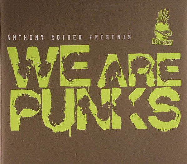 ROTHER, ANTHONY - WE ARE PUNKS