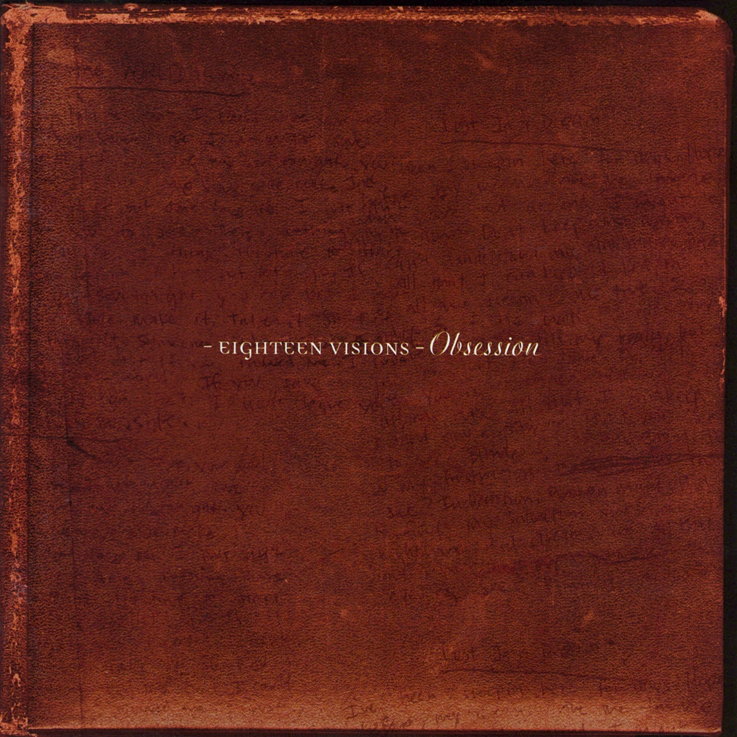 EIGHTEEN VISIONS - OBSESSION