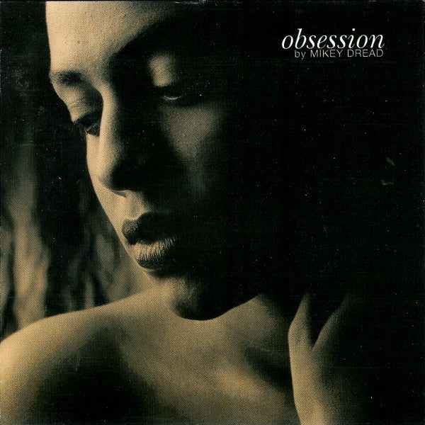 DREAD, MIKEY - OBSESSION