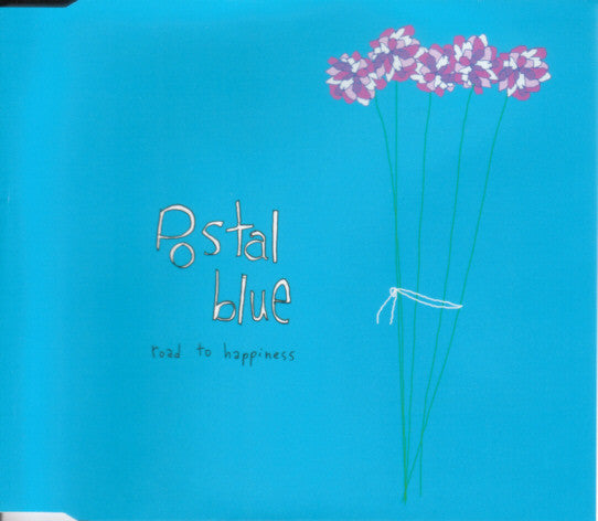 POSTAL BLUE - ROAD TO HAPPINESS
