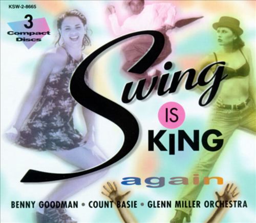VARIOUS - SWING IS KING AGAIN