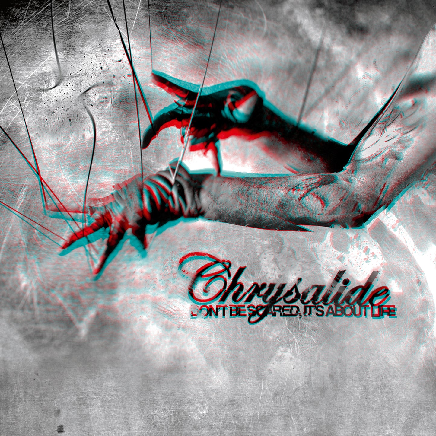 CHRYSALIDE - DON'T BE SCARED