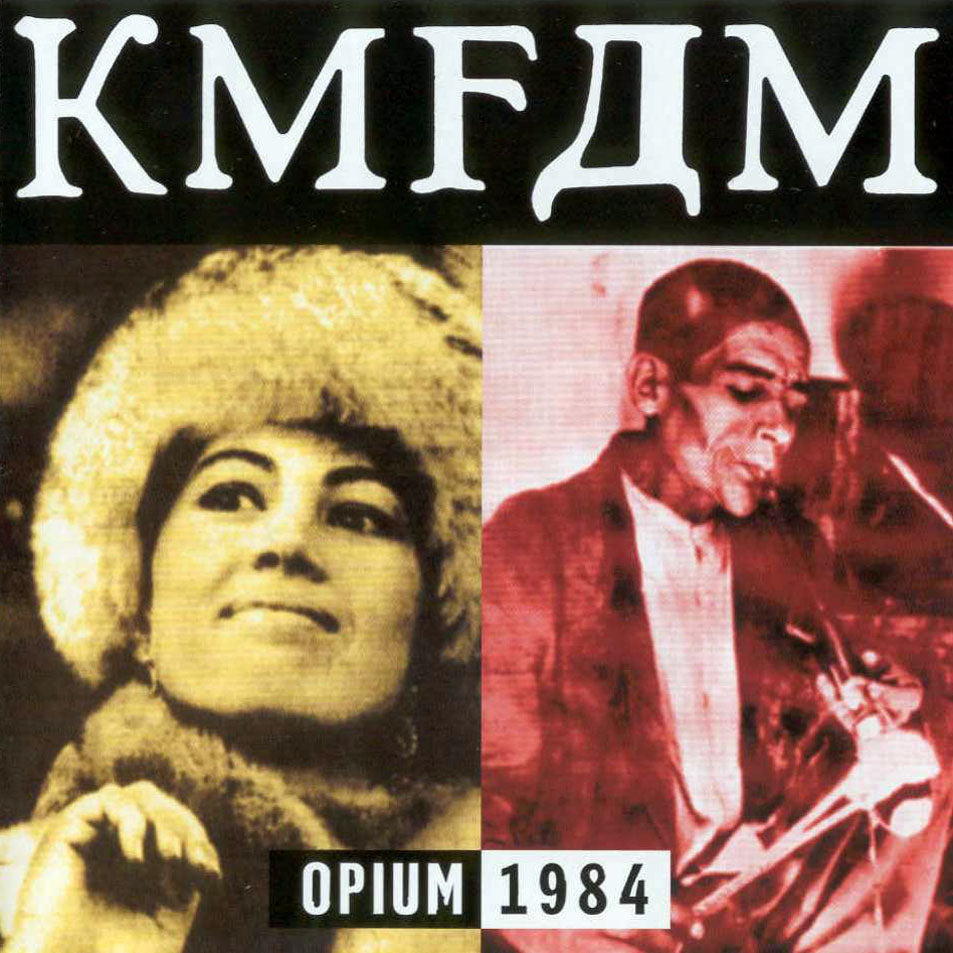 KMFDM - OPIUM 1984