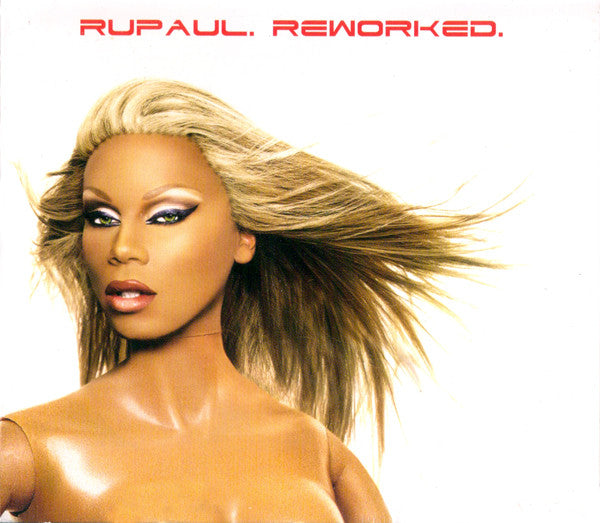 RUPAUL - REWORKED