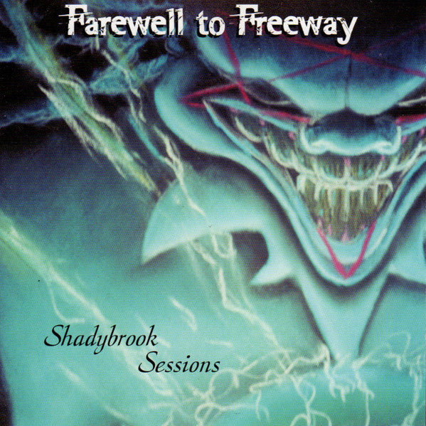 FAREWELL TO FREEWAY - SHADYBROOK SESSIONS