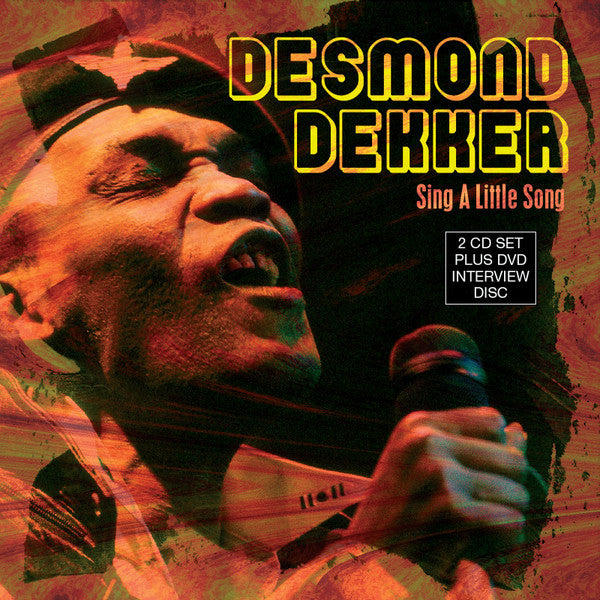 DEKKER, DESMOND - SING A LITTLE SONG