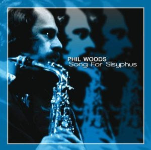 WOODS, PHIL - SONG FOR SISYPHUS