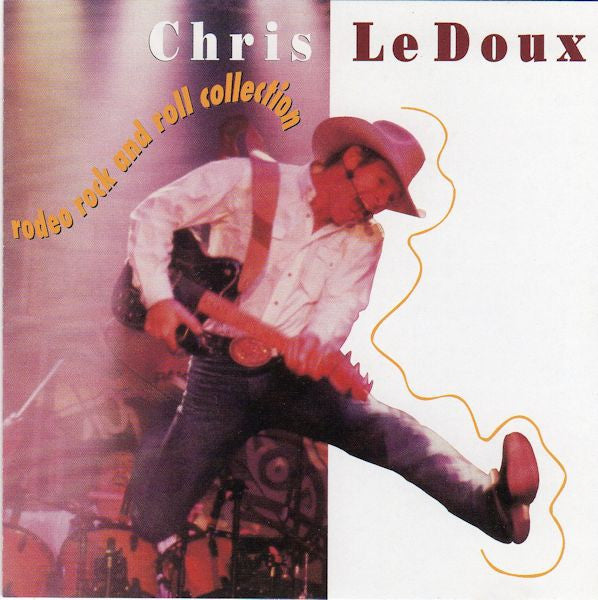 LEDOUX, CHRIS - RODEO ROCK & ROLL COLLECTION