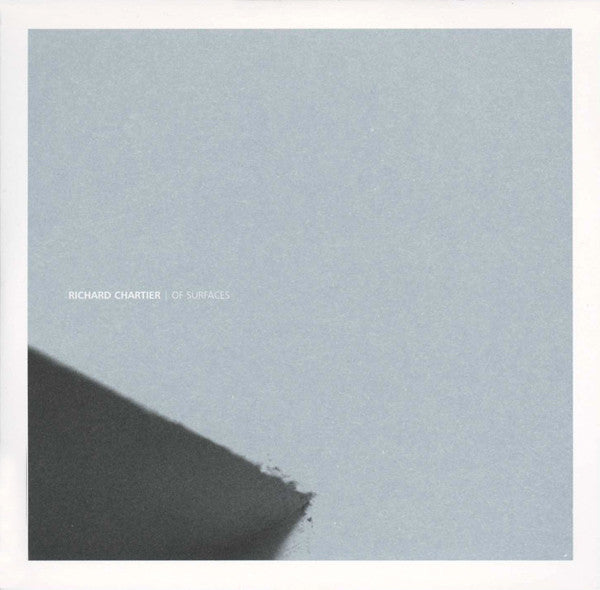 CHARTIER, RICHARD - OF SURFACES