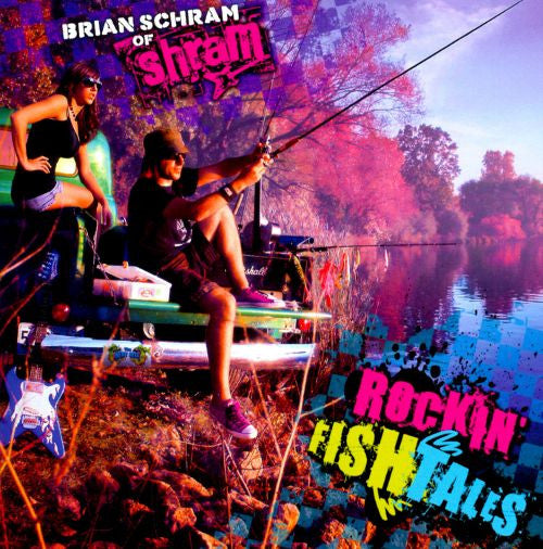 SCHRAM, BRIAN - ROCKIN' FISH TALES