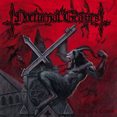 NOCTURNAL GRAVES - SATAN'S CROSS
