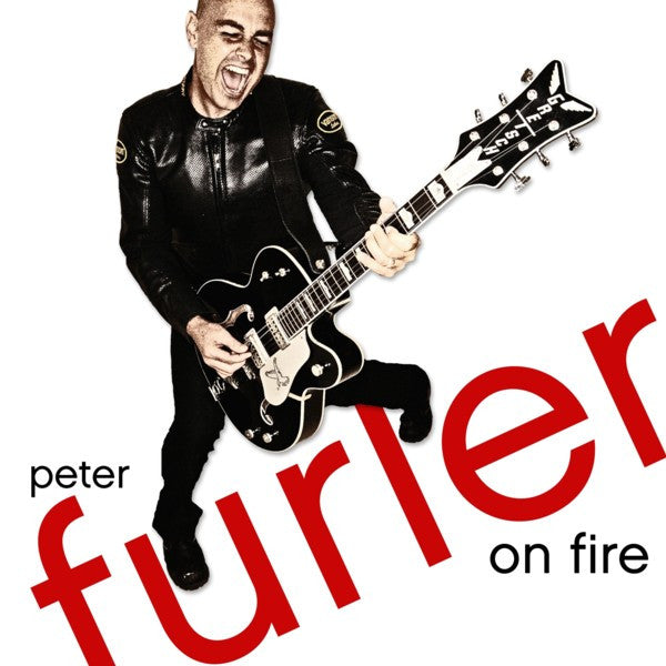 FURLER, PETER - ON FIRE