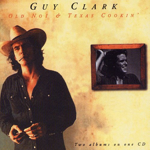 GUY CLARK - OLD NO.1