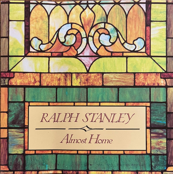 STANLEY, RALPH - ALMOST HOME