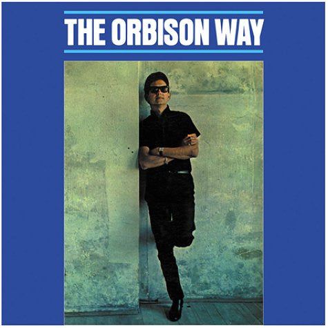 ORBISON, ROY - ORBISON WAY (REMASTERED)