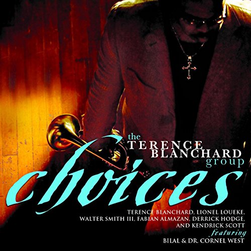 BLANCHARD, TERENCE - CHOICES