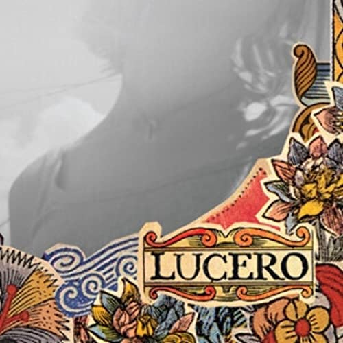 LUCERO - THAT MUCH FURTHER WEST