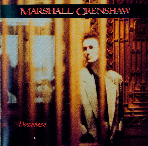 CRENSHAW, MARSHALL - DOWNTOWN