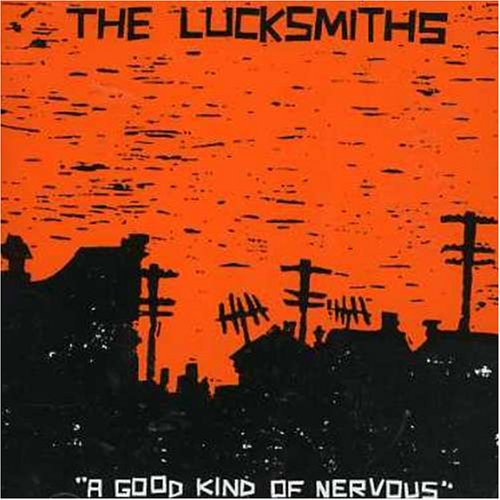 LUCKSMITHS - A GOOD KIND OF NERVOUS