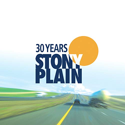 VARIOUS - STONY PLAIN: 30 YEARS (2CDS/DVD)
