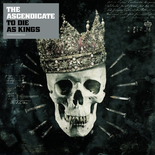 ASCENDICATE - TO DIE AS KINGS
