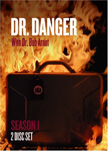 DR. DANGER WITH DR. BOB ARNOT - DVD-SEASON 1