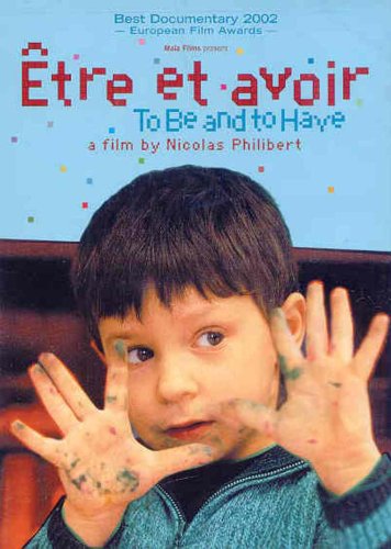TO BE AND TO HAVE / TRE ET AVOIR