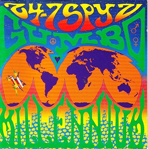 24-7 SPYZ - GUMBO MILLENNIUM
