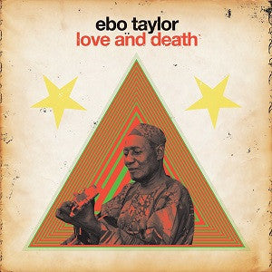 TAYLOR, EBO - LOVE AND DEATH