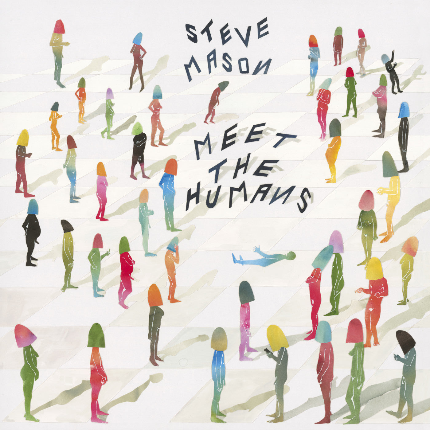 MASON, STEVE - MEET THE HUMANS