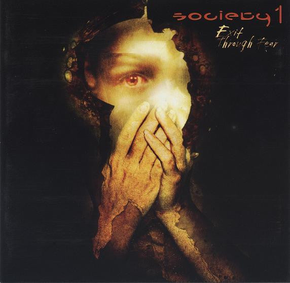 SOCIETY 1 - EXIT TGHROUGH FEAR