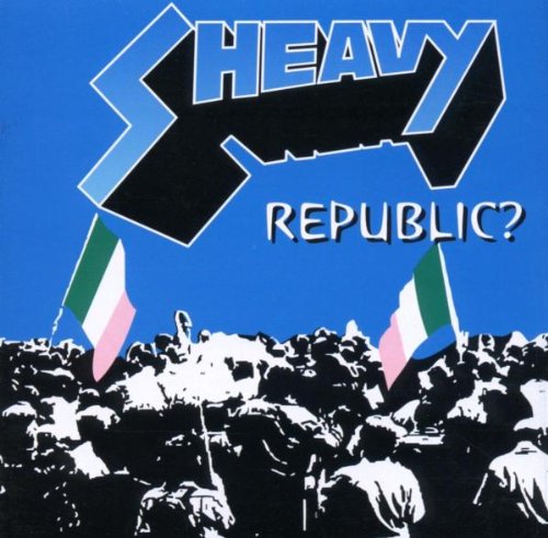 SHEAVY - REPUBLIC?
