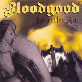 BLOODGOOD - COLLECTION