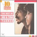 TURNER, IKE & TINA - BEST OF: 10 BEST SERIES